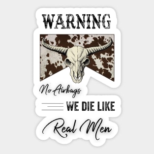 No Air We Die Like Real Men Sticker